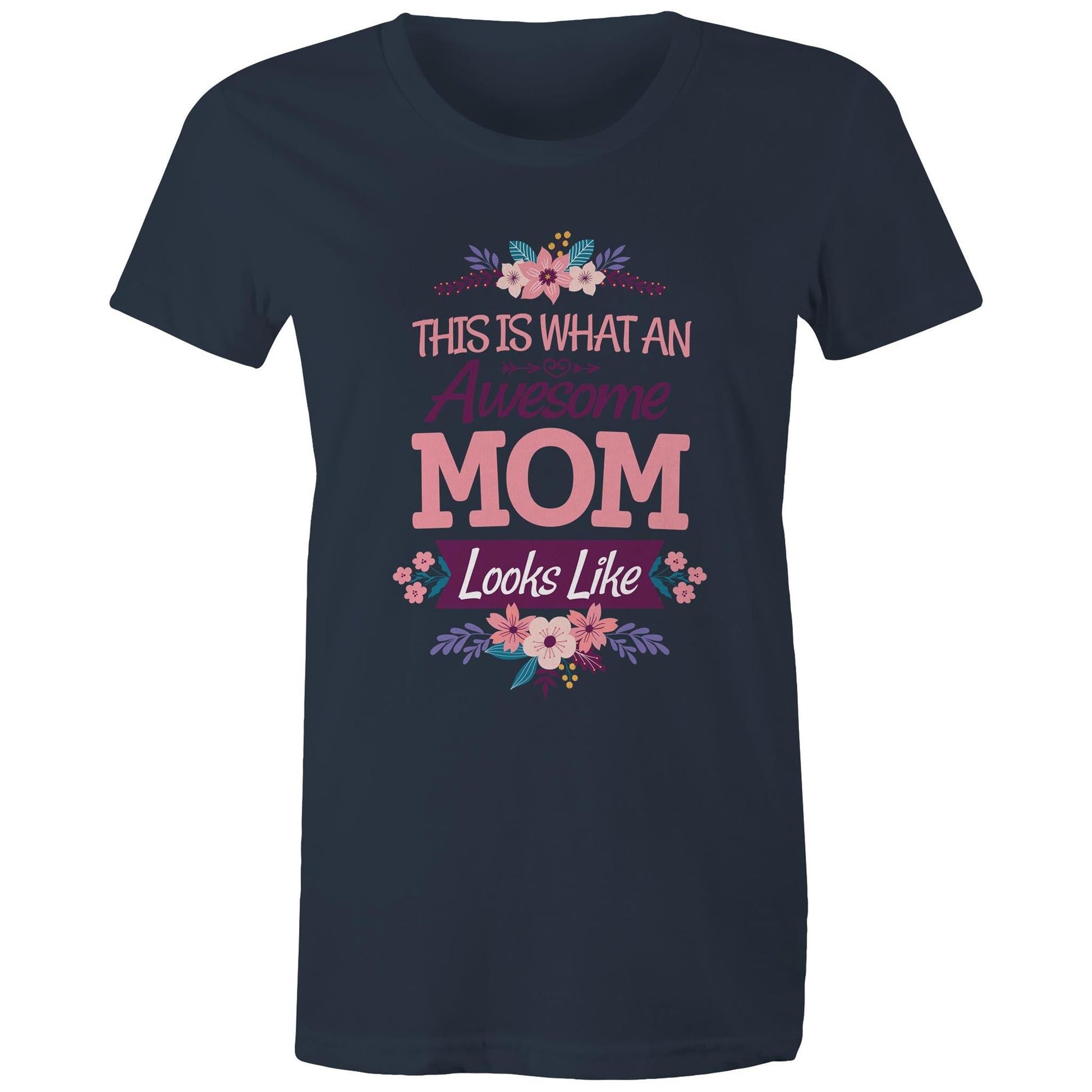 Awesome Mom Tee - Tiaki Apparel