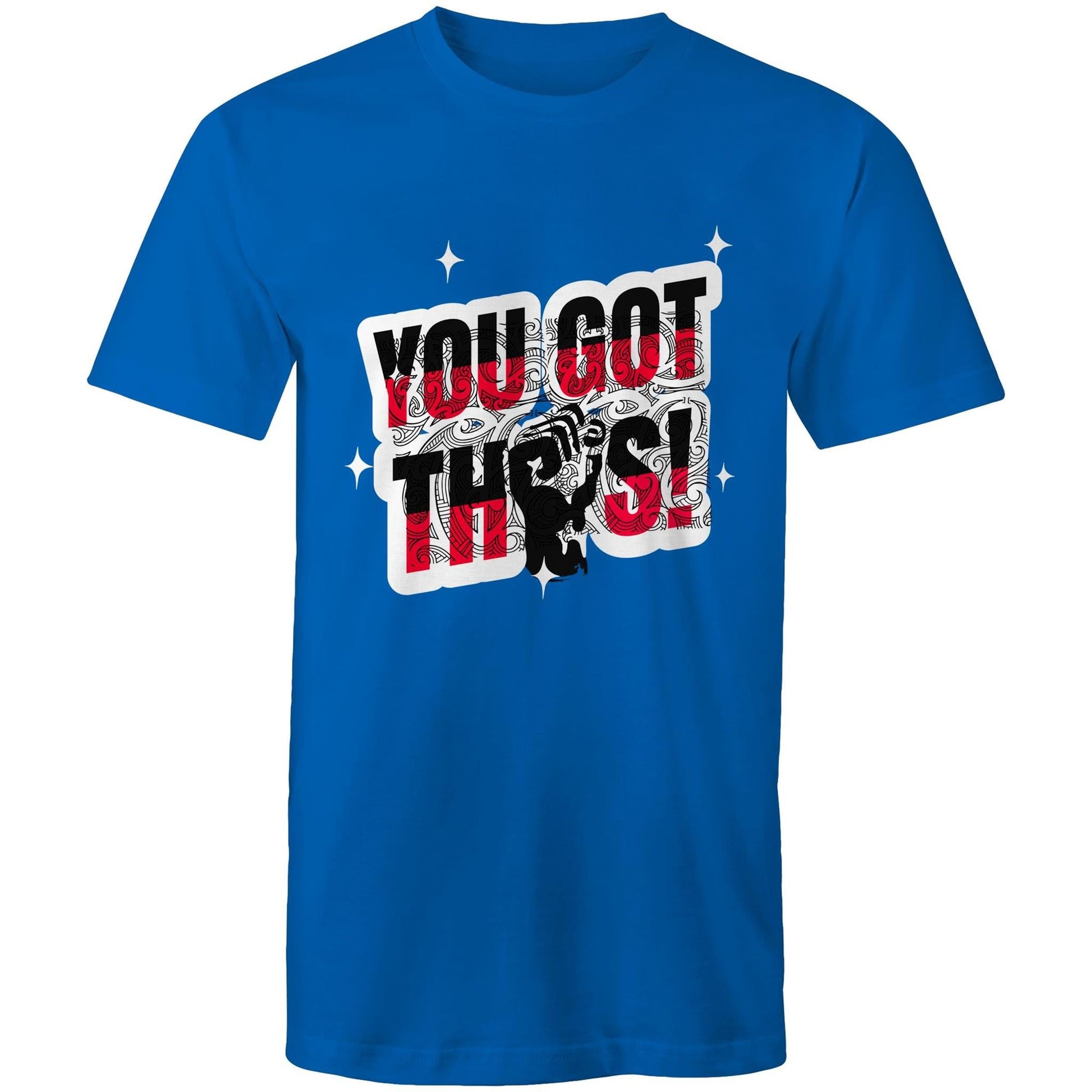 You Got This T-Shirt - Tiaki Apparel